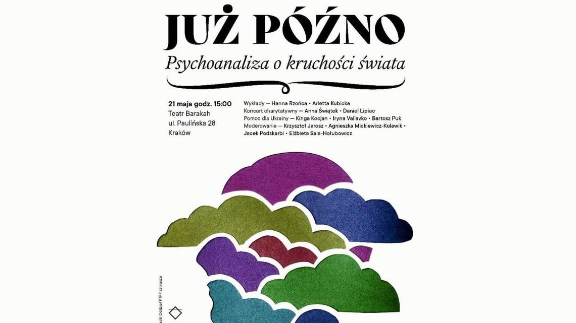 21 maja o godz. 15:00 podczas spotkania inaugurującego działalność Małopolsko-Podkarpackiego Oddziału Polskiego Towarzystwa Psychoterapii Psychoanalitycznej